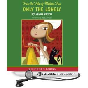  Only the Lonely From the Files of Madison Finn, Book 1 
