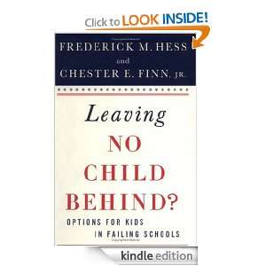   Schools Frederick M. Hess, Chester E. Finn  Kindle Store