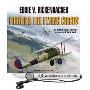   Circus (Audible Audio Edition) Eddie V. Rickenbacker, John Pruden