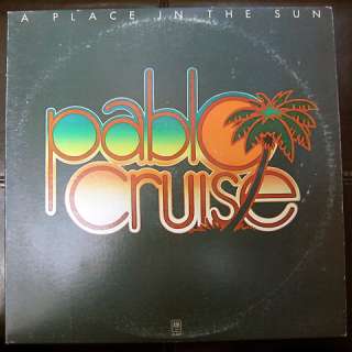 PABLO CRUISE A PLACE IN THE SUN (1977) 12 LP  EX  