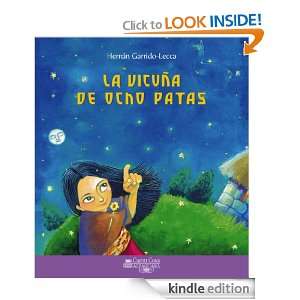 La vicuña de ocho patas (Spanish Edition) Garrido Lecca Hernán 