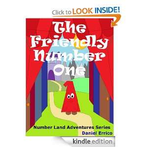 The Friendly Number One (PLUS Surprise eBook) (Number Land Adventures 