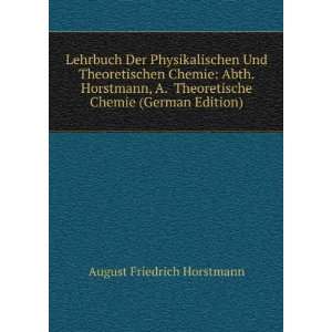   Chemie (German Edition) August Friedrich Horstmann  Books