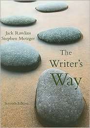 The Writers Way, (0618958428), Jack Rawlins, Textbooks   Barnes 