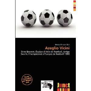  Azeglio Vicini (French Edition) (9786200888624) Emory 