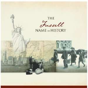  The Fussell Name in History Ancestry Books