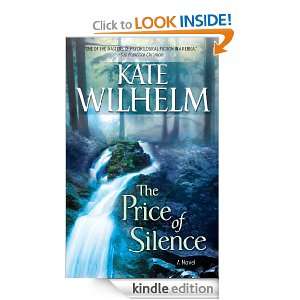The Price of Silence Kate Wilhelm  Kindle Store