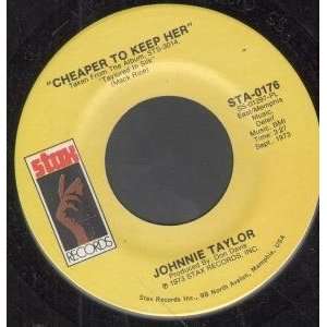  CHEAPER TO KEEP HER 7 INCH (7 VINYL 45) US STAX 1973 