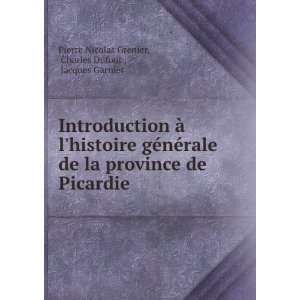    Charles Dufour , Jacques Garnier Pierre Nicolas Grenier Books