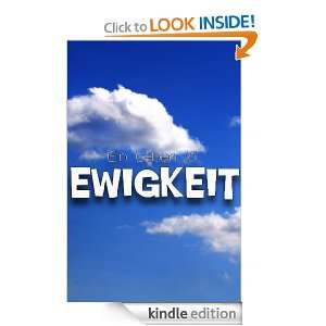 Ein Leben in Ewigkeit (German Edition) Mattin Ott  Kindle 