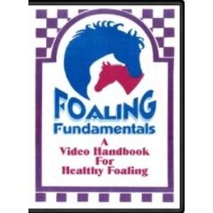  Foaling Fundamentals DVD