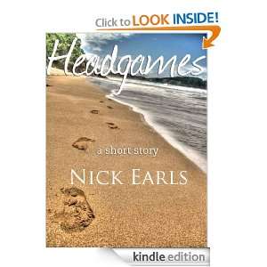 Headgames A Short Story Nick Earls, Exciting Press  