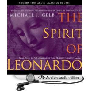    The Spirit of Leonardo (Audible Audio Edition) Michael Gelb Books