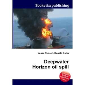  Deepwater Horizon oil spill Ronald Cohn Jesse Russell 