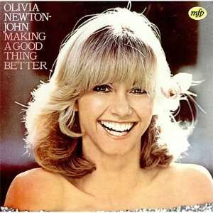  Making A Good Thing Better Olivia Newton John Music