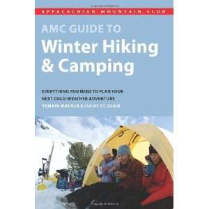  AMC Guide to Winter Hiking and Camping Everything You 