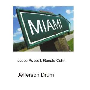 Jefferson Drum Ronald Cohn Jesse Russell  Books