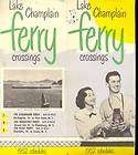 Lake Champlain Ferry Crossings 1952 Schedules NY & VT