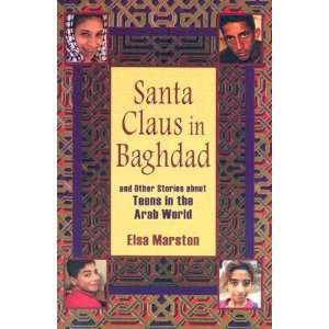   Stories about Teens in the Arab World [SANTA CLAUS IN BAGHDAD] Books