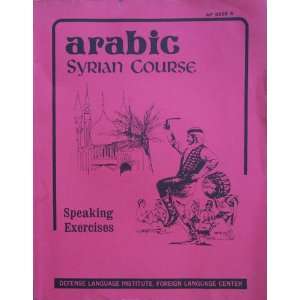 com Arabic   Syrian Course. Speaking Exercises (Modules 1 13, Lessons 