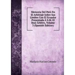   Ãrbitro, Volume 3 (Spanish Edition) Mariano Harlan Cornejo Books