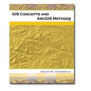  GIS Concepts and ArcGIS Methods Books