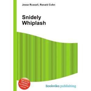  Snidely Whiplash Ronald Cohn Jesse Russell Books
