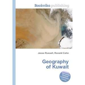  Geography of Kuwait Ronald Cohn Jesse Russell Books