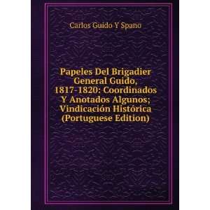   HistÃ³rica (Portuguese Edition) Carlos Guido Y Spano Books