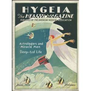  HYGEIA The Health Magazine Published by the American 