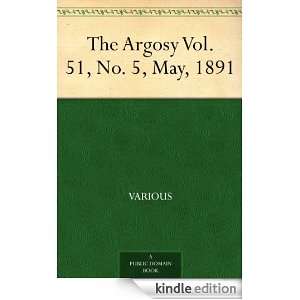  The Argosy Vol. 51, No. 5, May, 1891 eBook Various 