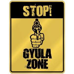 New  Stop  Gyula Zone  Parking Sign Name 