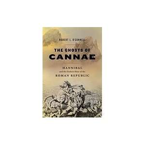   of Cannae Hannibal and the Darkest Hour of the Roman Republic Books