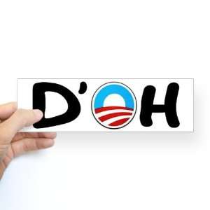  Doh anti Obama Anti obama Bumper Sticker by  