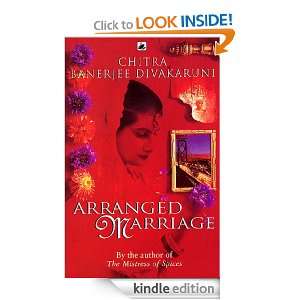 Arranged Marriage Chitra Banerjee Divakaruni  Kindle 