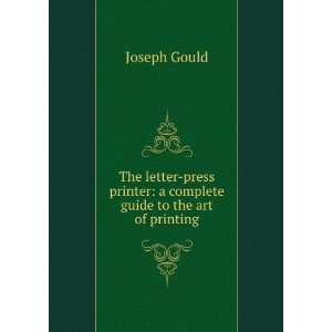  The letter press printer a complete guide to the art of 