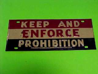   Keep & Enforce Prohibition License Plate18th ammendment