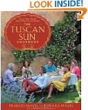 The Tuscan Sun Cookbook Recipes from Our Italian Kitchen