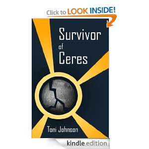 Survivor of Ceres Toni Johnson  Kindle Store