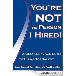   re Not The Person I HiredA CEOs Survival Guide To Hiring Top Talent