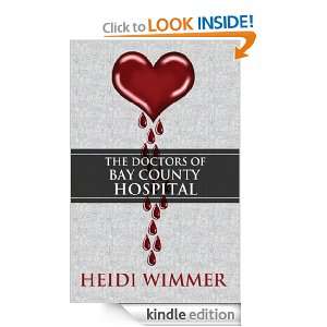   Doctors of Bay County Hospital Heidi Wimmer  Kindle Store