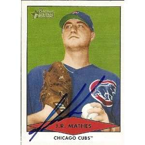  J.R. Mathes Signed Chicago Cubs 2007 Heritage Card Sports 