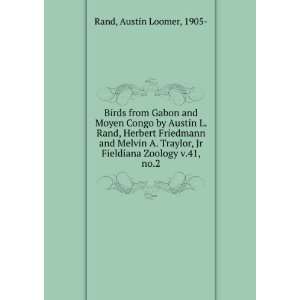 Birds from Gabon and Moyen Congo by Austin L. Rand, Herbert Friedmann 