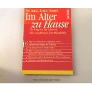  Im Alter zu Hause (9783776650242) Erich Grassl Books
