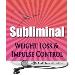  Subliminal Weight Loss & Impulse Control Natural Appetite 