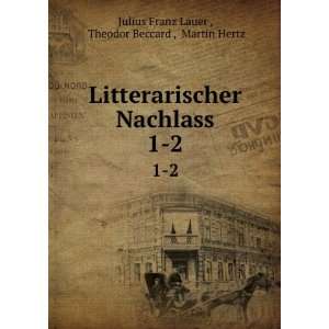   Theodor Beccard , Martin Hertz Julius Franz Lauer  Books
