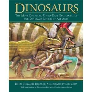 Dinosaurs The Most Complete, Up To Date Encyclopedia for Dinosaur 