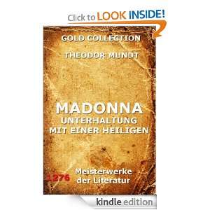 Madonna   Unterhaltung mit einer Heiligen (Kommentierte Gold 
