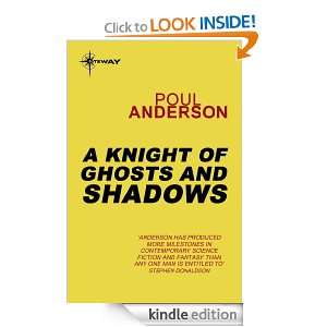 Knight of Ghosts and Shadows Poul Anderson  Kindle 
