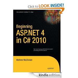 Beginning ASP.NET 4 in C# 2010 Matthew MacDonald  Kindle 